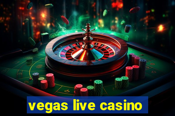 vegas live casino