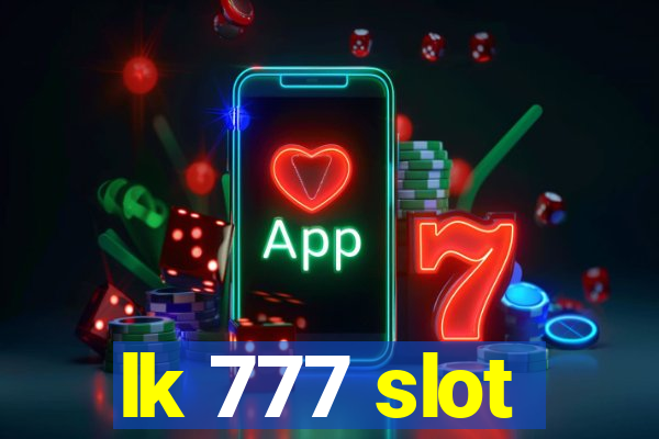 lk 777 slot