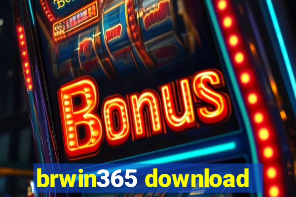 brwin365 download