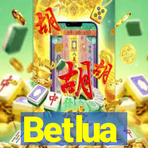 Betlua