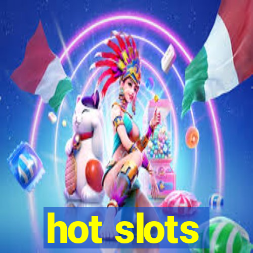 hot slots