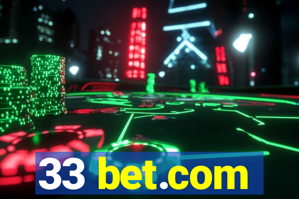 33 bet.com