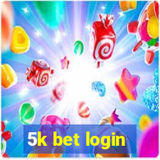 5k bet login