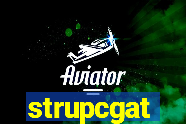 strupcgat