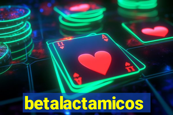 betalactamicos