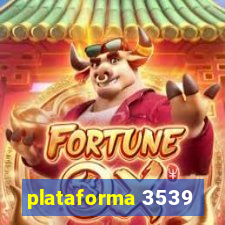 plataforma 3539