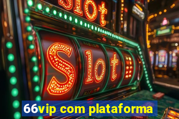 66vip com plataforma