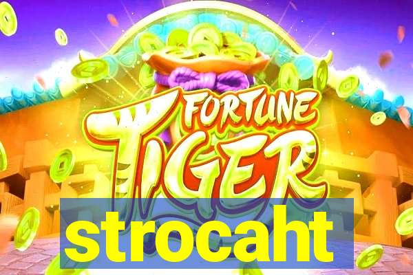 strocaht