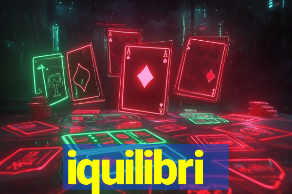 iquilibri