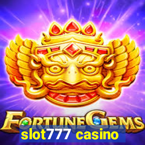 slot777 casino