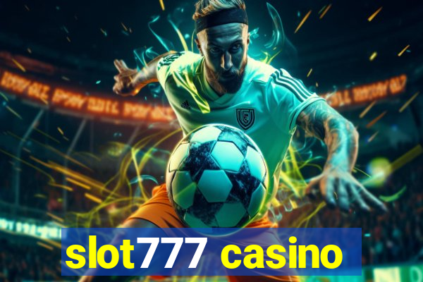 slot777 casino