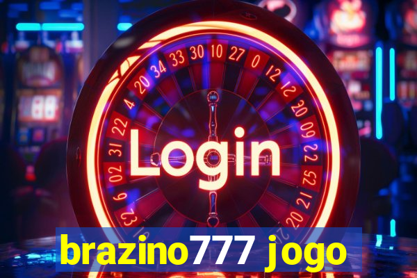 brazino777 jogo