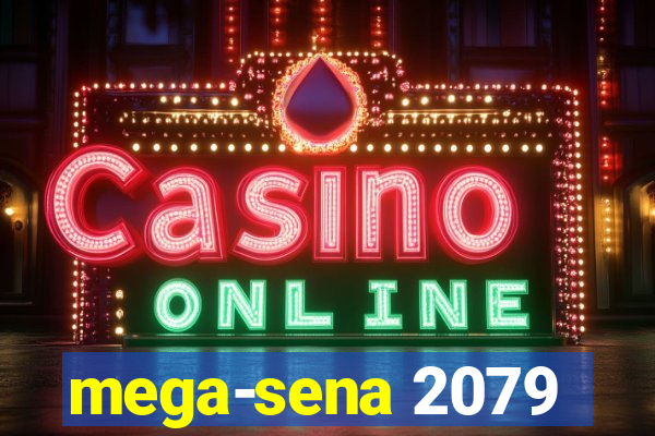 mega-sena 2079