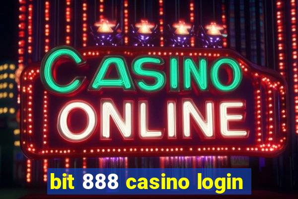 bit 888 casino login