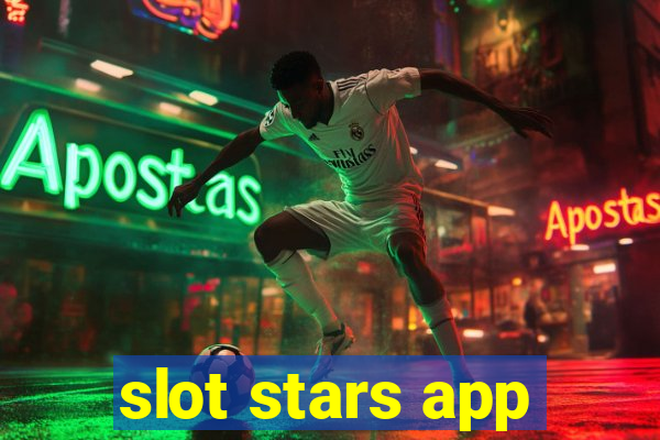 slot stars app