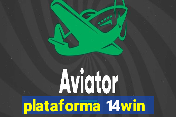 plataforma 14win