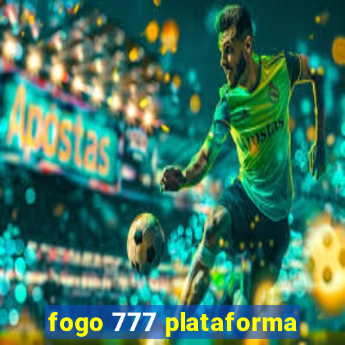 fogo 777 plataforma