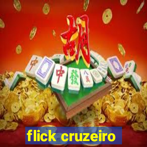 flick cruzeiro