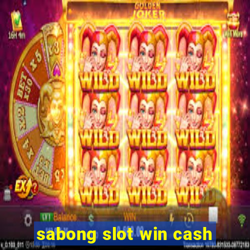 sabong slot win cash