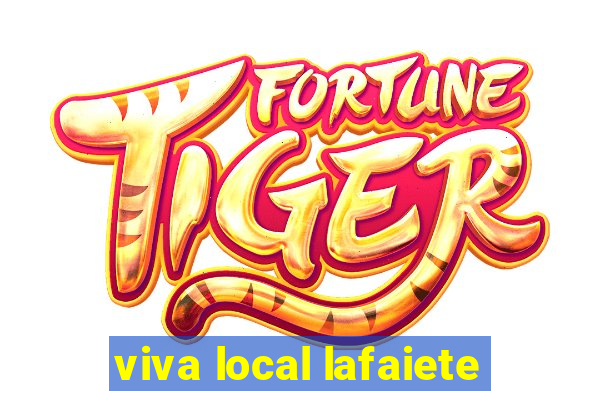 viva local lafaiete