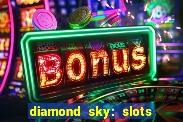 diamond sky: slots & lottery