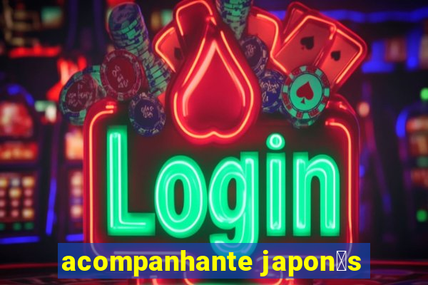 acompanhante japon锚s