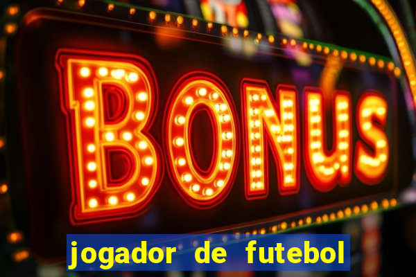 jogador de futebol de pau duro