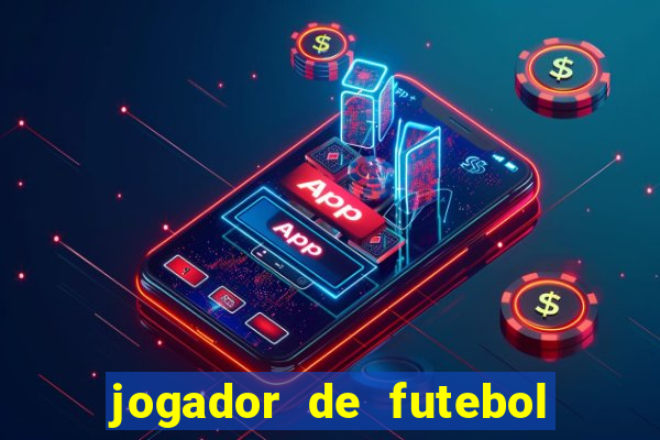 jogador de futebol de pau duro