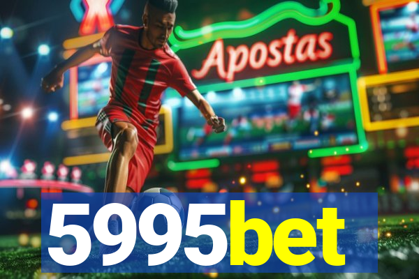 5995bet