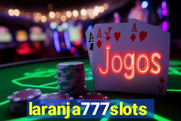 laranja777slots.com