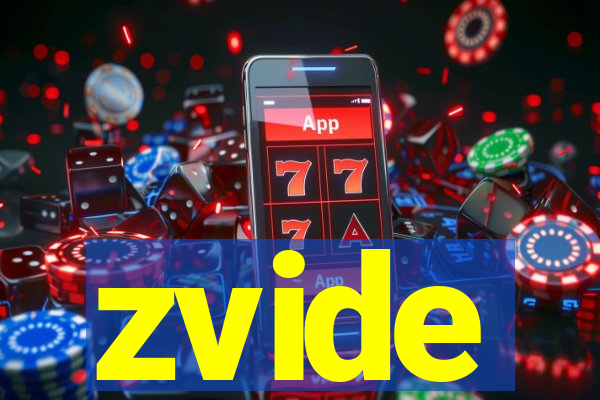 zvide