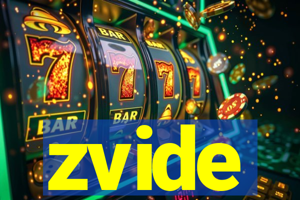 zvide