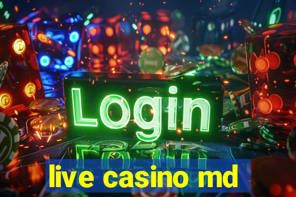 live casino md