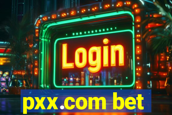 pxx.com bet