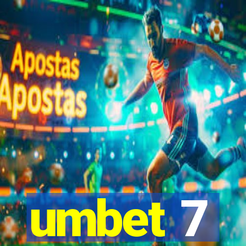 umbet 7