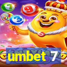 umbet 7