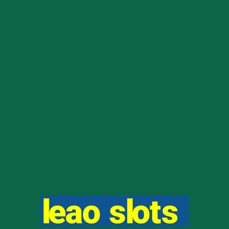 leao slots