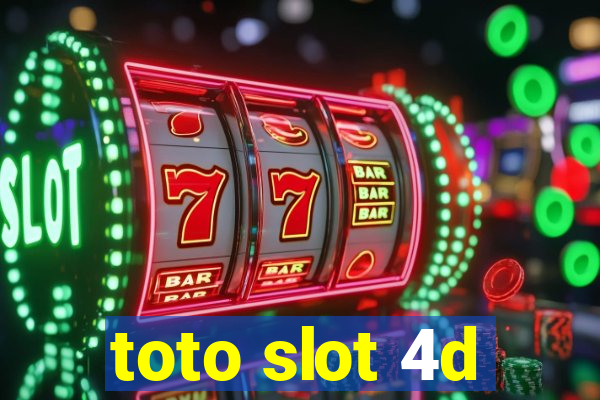 toto slot 4d