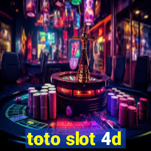 toto slot 4d