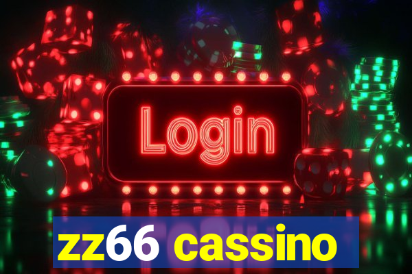 zz66 cassino