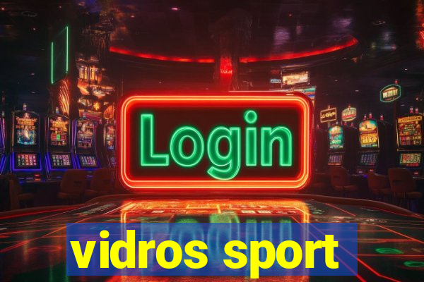 vidros sport