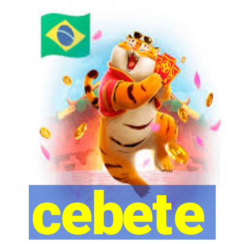 cebete