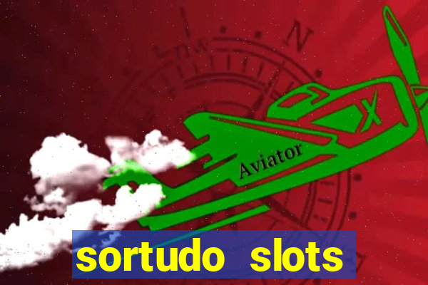 sortudo slots dinheiro real