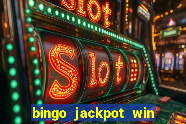 bingo jackpot win real money