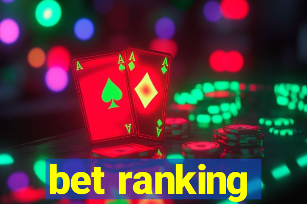 bet ranking