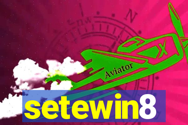 setewin8