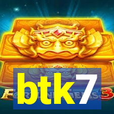 btk7