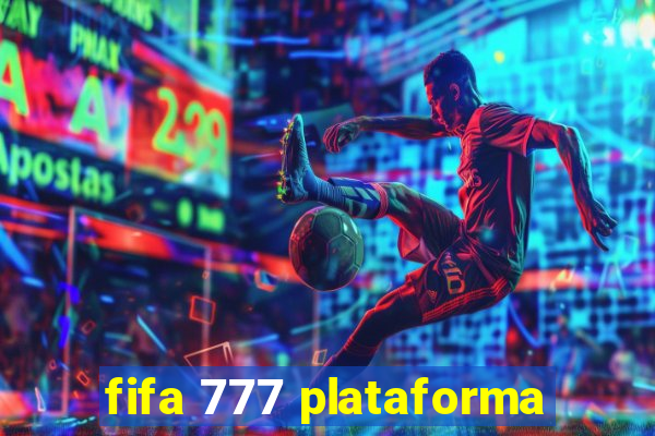 fifa 777 plataforma