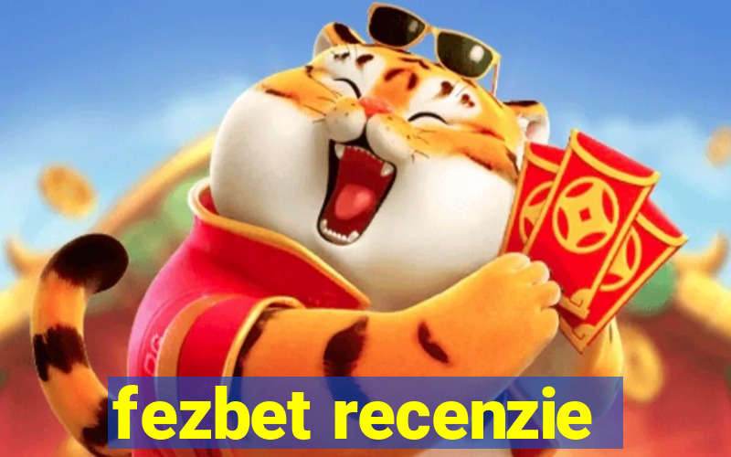 fezbet recenzie