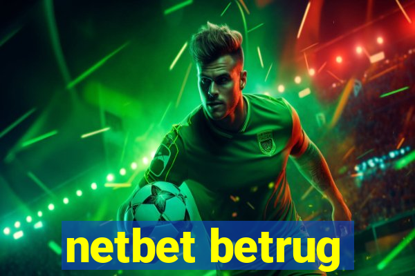 netbet betrug